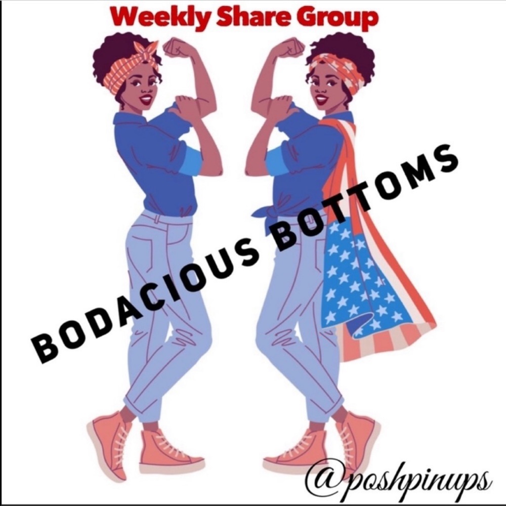 9/9-9/15 CLOSED!  Bodacious Bottoms Share Group